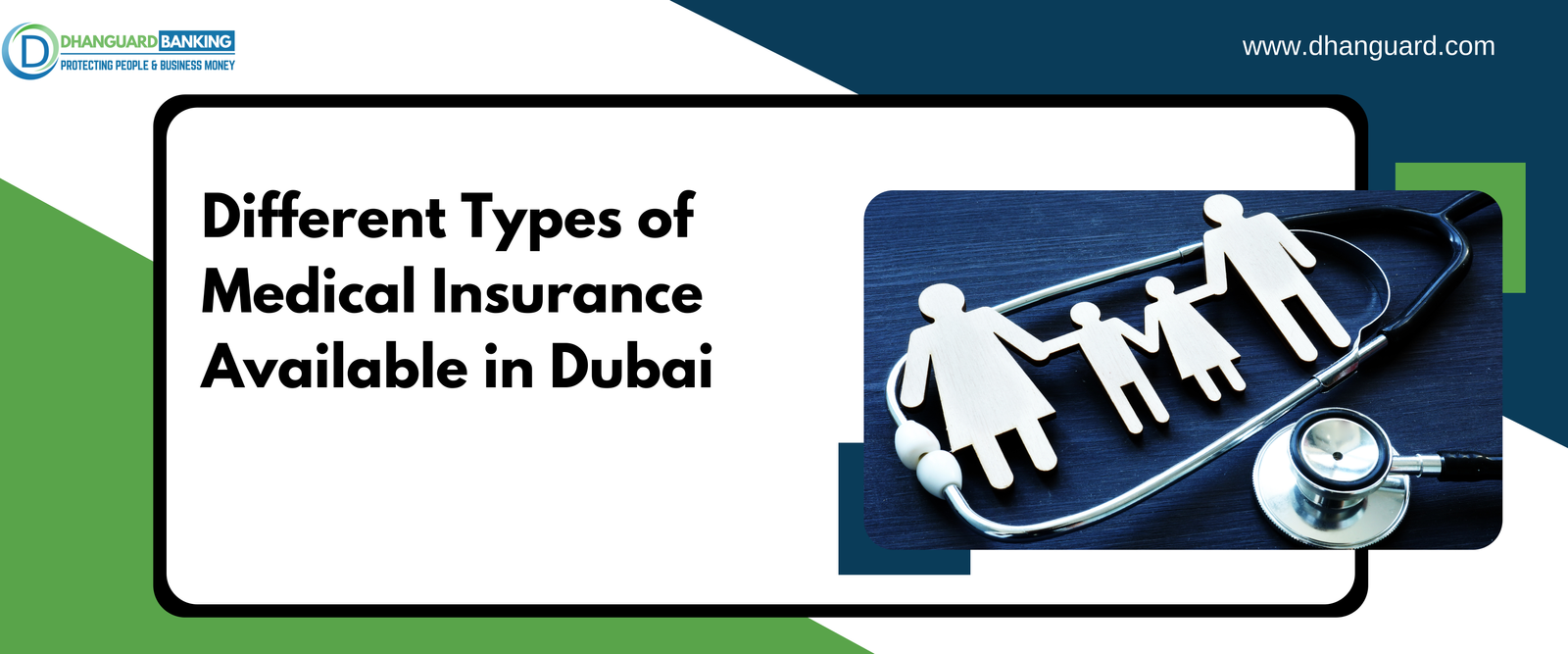 Different Types of Medical Insurance Available in Dubai | Dhanguard