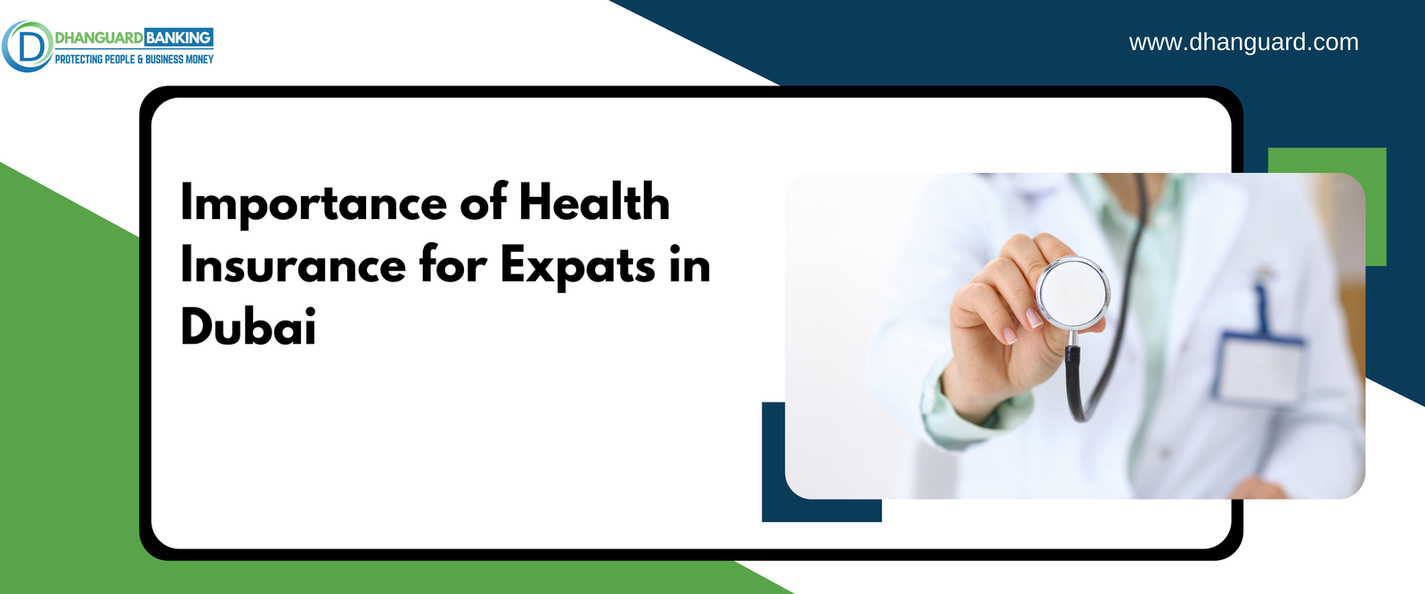 Importance of Health Insurance for Expats in Dubai | Dhanguard