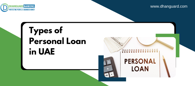 Types of Personal Loan in UAE