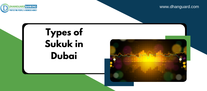 Types of Sukuk in Dubai