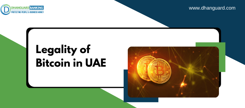 Legality of Bitcoin in UAE
