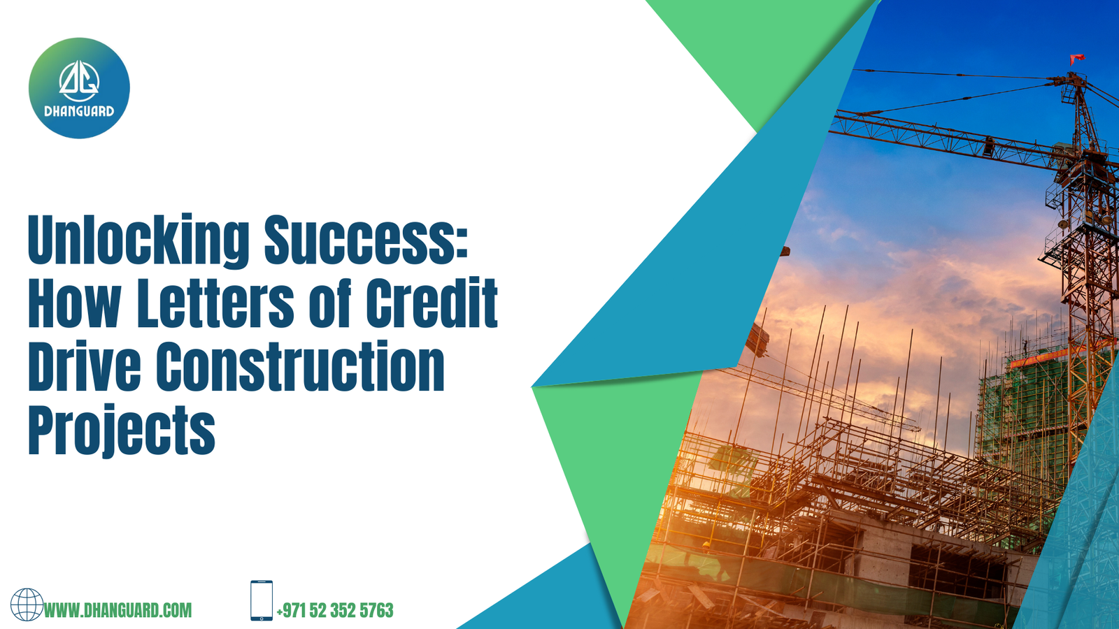 Letter of Credit in Construction Business! Things you should know | Dhanguard