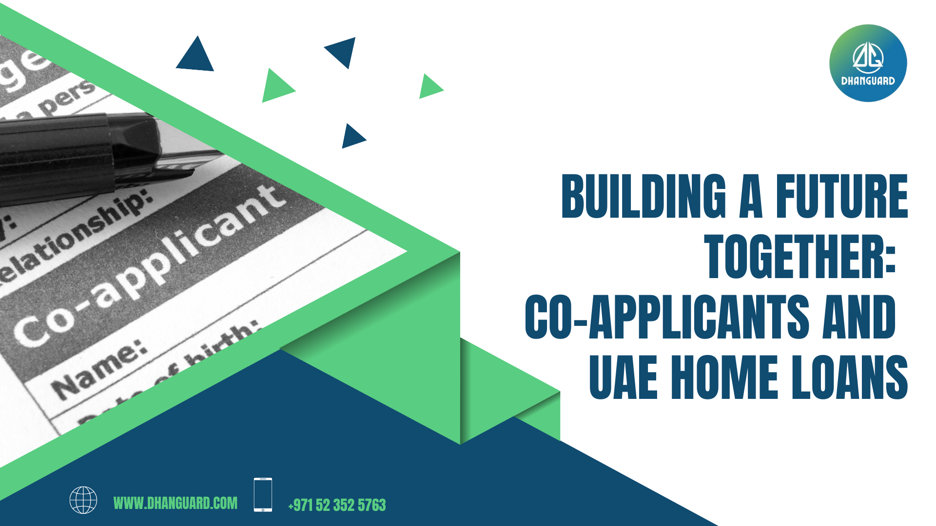 Having Co- Applicant for your Uae home loan | Dhanguard