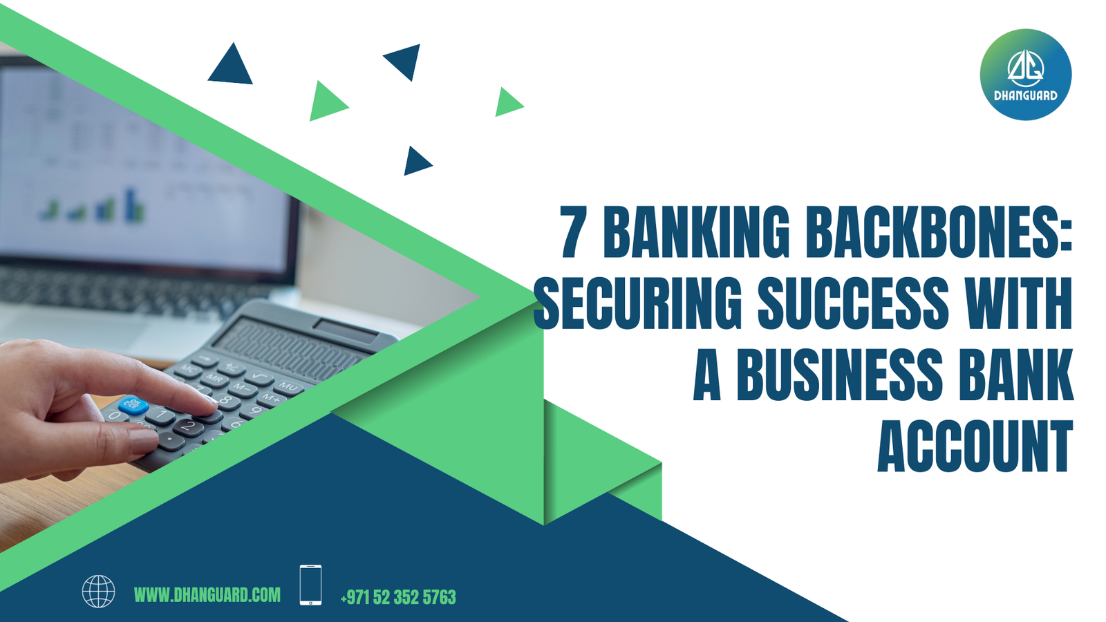 7 reasons why you need a business bank account | Dhanguard