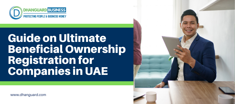 Ultimate Beneficial Ownership Registration for Companies in UAE