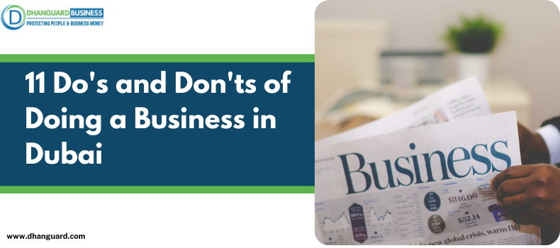 11 Dos and Don'ts of Doing a business in Dubai