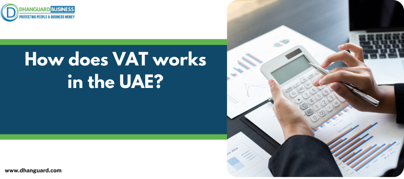 How does VAT works in the UAE?