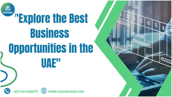What are the best businesses to start in UAE in 2023?