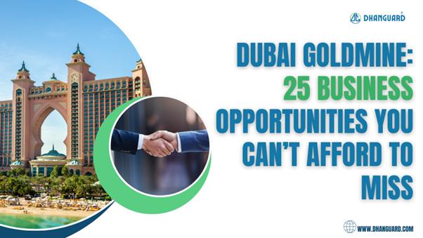 Business Ideas In Dubai, UAE – Top 25 Successful Business Opportunities.png