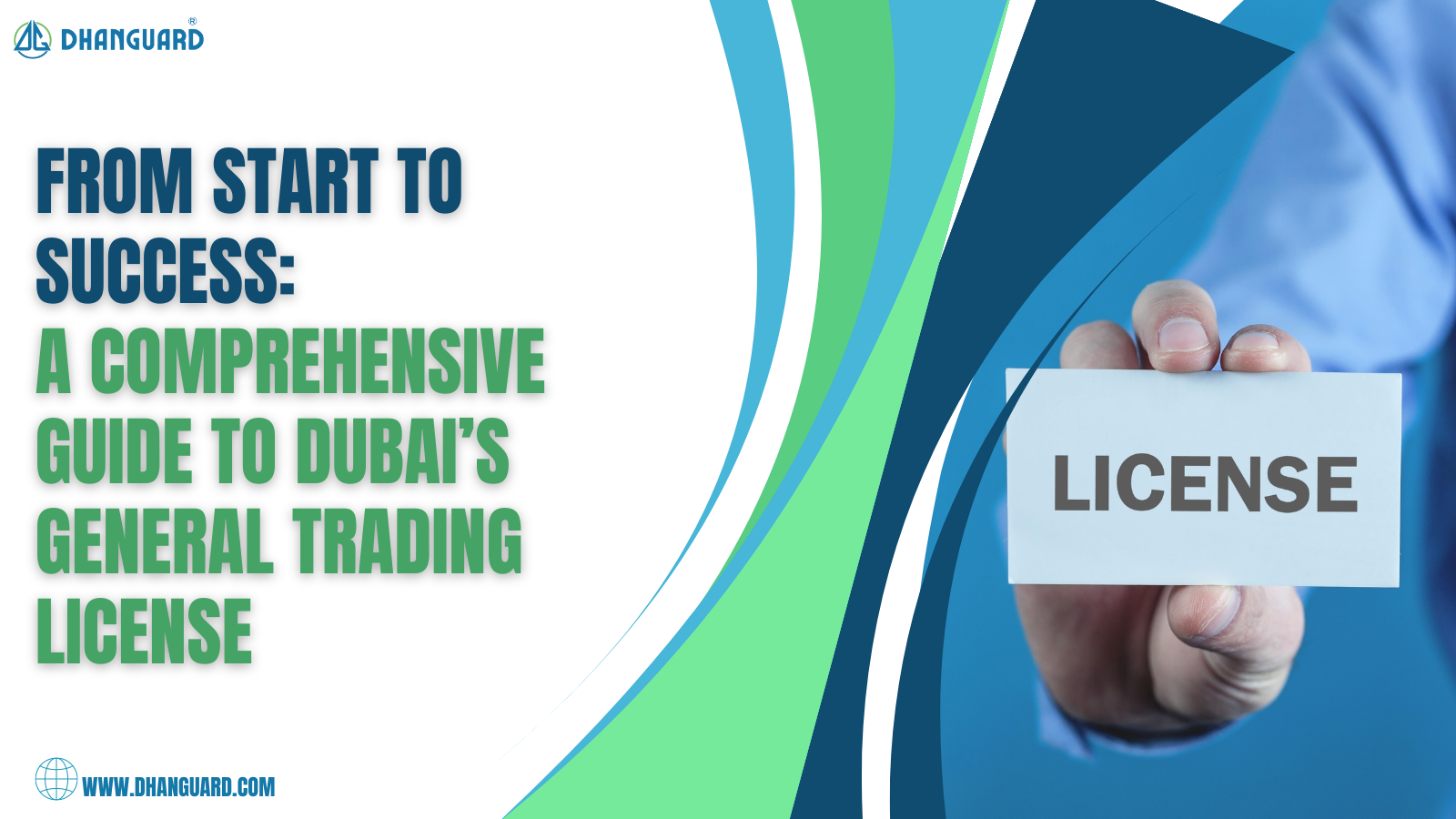 A Comprehensive Guide to Get a General Trading License in Dubai.png