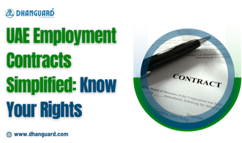 Understanding Employment Contract in UAE: Rights, Rules, and Other Details | Dhanguard