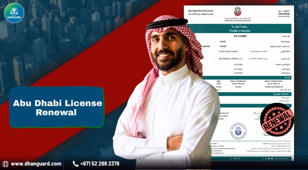 Trade License Renewal Abu Dhabi: Complete Guide for Businesses in 2026 | Dhanguard